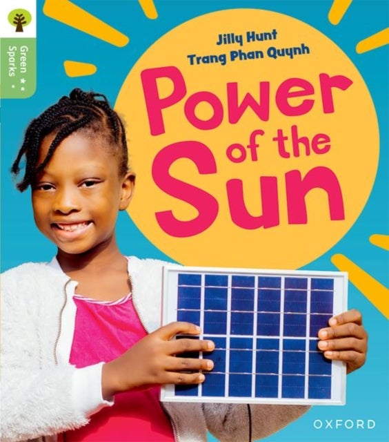 Oxford Reading Tree Green Sparks: Level 5: Power of the Sun