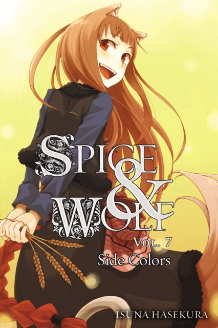 Spice and Wolf: Vol 7 - Novel - Side Colors