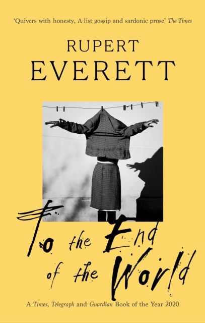 To the End of the World - Travels with Oscar Wilde