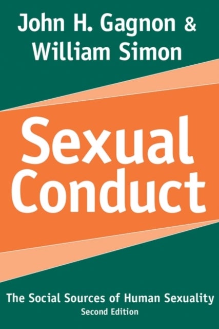 Sexual Conduct - The Social Sources of Human Sexuality