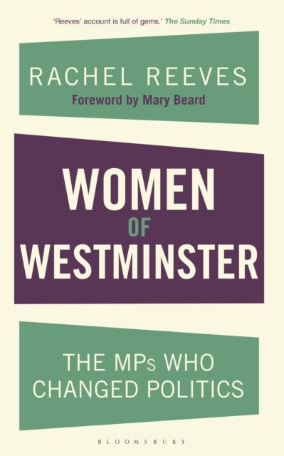 Women of Westminster - The MPs who Changed Politics