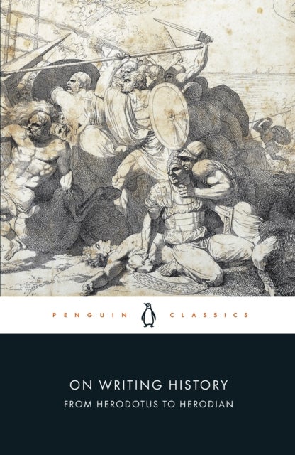 On Writing History from Herodotus to Herodian