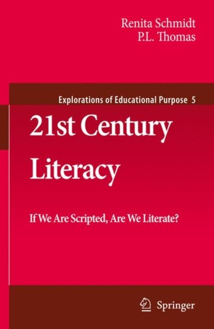 21st Century Literacy - If We Are Scripted, Are We Literate?