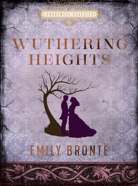 Wuthering Heights. Chartwell Classics