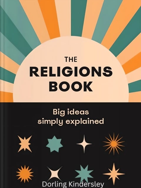 The Religions Book - Big Ideas Simply Explained