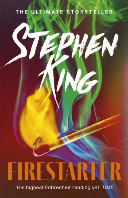 Firestarter - A chilling classic from the No. 1 bestseller
