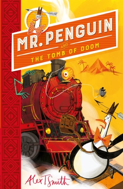 Mr Penguin and the Tomb of Doom - Book 4