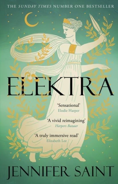 Elektra - The mesmerising story of Troy from the three women at its heart, from the No. 1 Sunday Times bestselling author