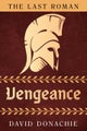 The Last Roman: Vengeance