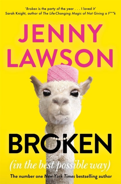 Broken - in the Best Possible Way