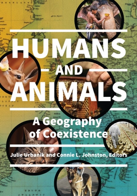 Humans and Animals - A Geography of Coexistence