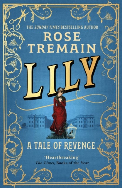 Lily - A Tale of Revenge from the Sunday Times bestselling author