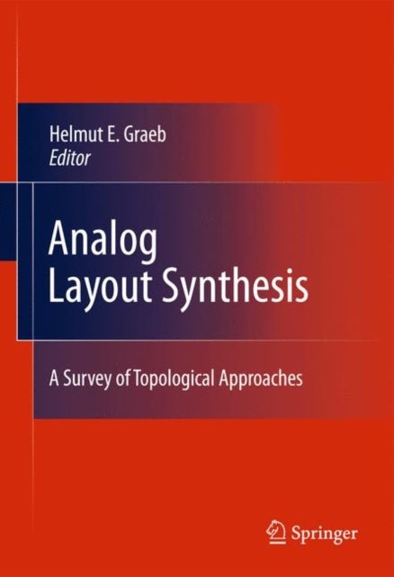 Analog Layout Synthesis - A Survey of Topological Approaches