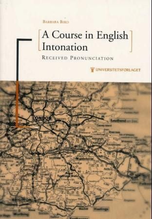 A course in English intonation - received pronunciation