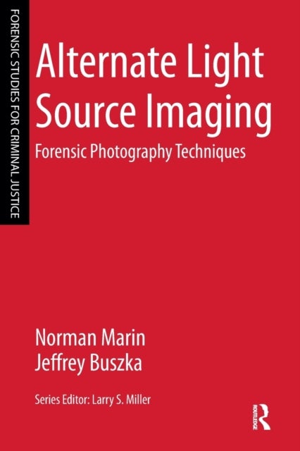 Alternate Light Source Imaging - Forensic Photography Techniques