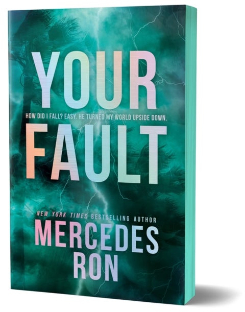 Your Fault (Deluxe Edition) - Book 2 in the Beloved YA Enemies to Lovers Forbidden Romance Series