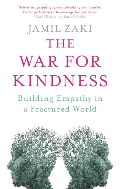 The War for Kindness - Building Empathy in a Fractured World