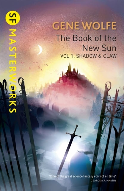 The Book Of The New Sun: Volume 1 - Shadow and Claw