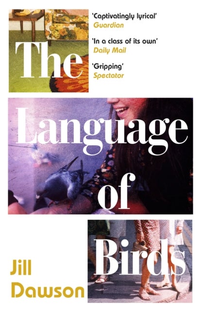 The Language of Birds - the novel inspired by the Lord Lucan affair