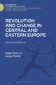 Revolution and Change in Central and Eastern Europe