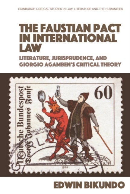 The Faustian Pact in International Law