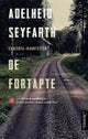 De fortapte