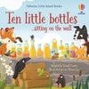 Ten little bottles sitting on the wall