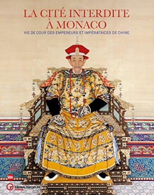 The Forbidden City in Monaco - Imperial Court Life in China
