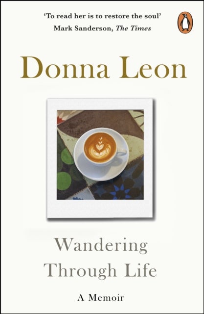 Wandering Through Life - A Memoir