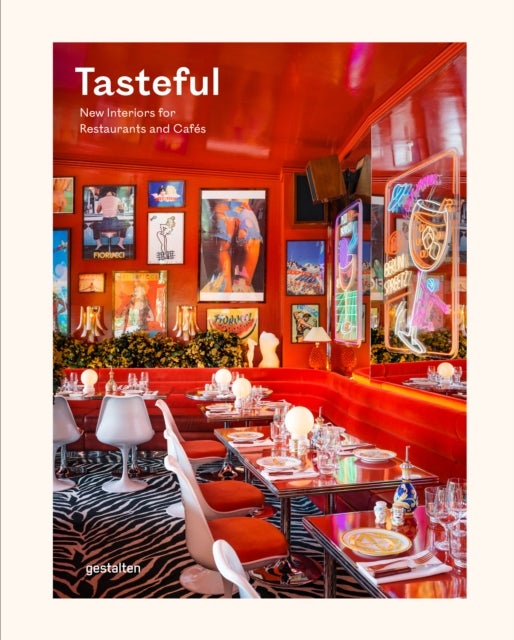 Tasteful - New Interiors for Restaurants and Cafes