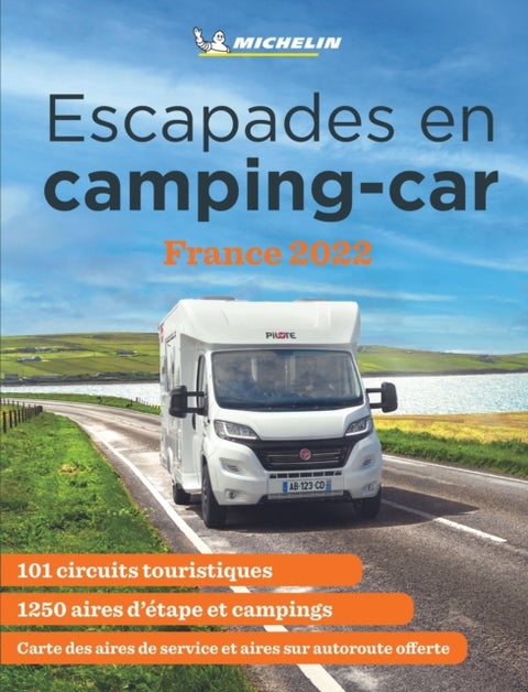 Escapades en camping-car France Michelin 2022 - Mi