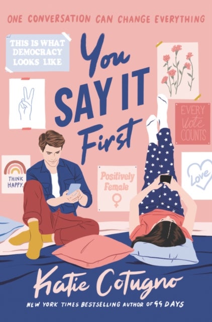 You Say It First - ,,Cotugno,Katie