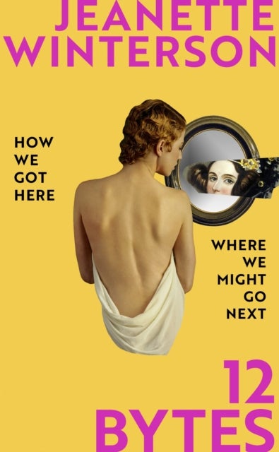 12 Bytes. How We Got Here, Where We Might Go Next - how we got here. where we might go next