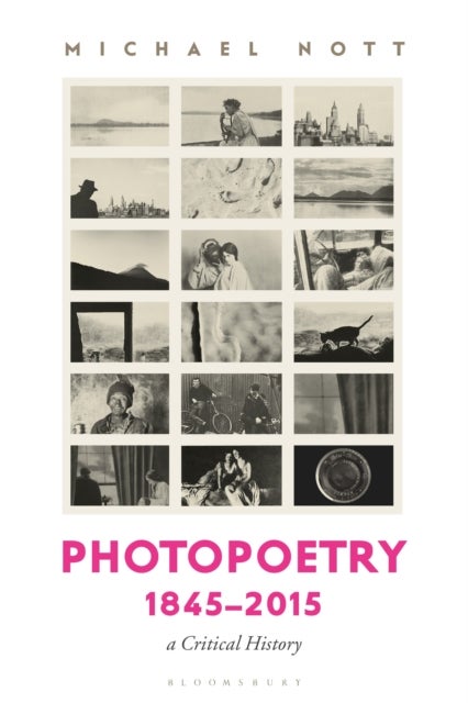 Photopoetry 1845-2015 - A Critical History