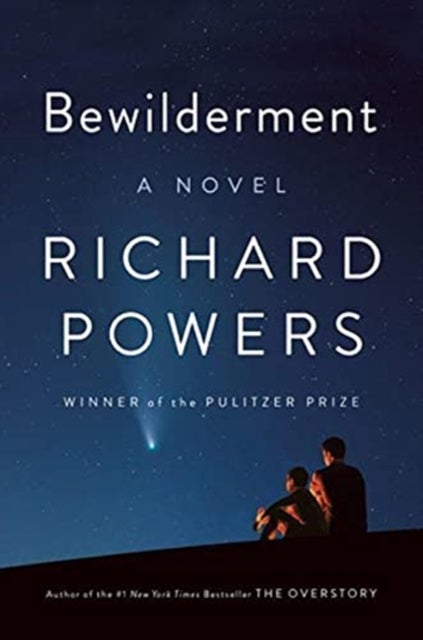 Bewilderment - a novel