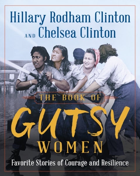 Book of Gutsy Women, The - Favourite Stories of Courage and Resilience