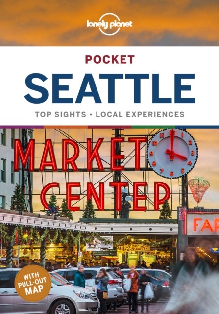Seattle 2 Pocket Guide - top sights, local experiences