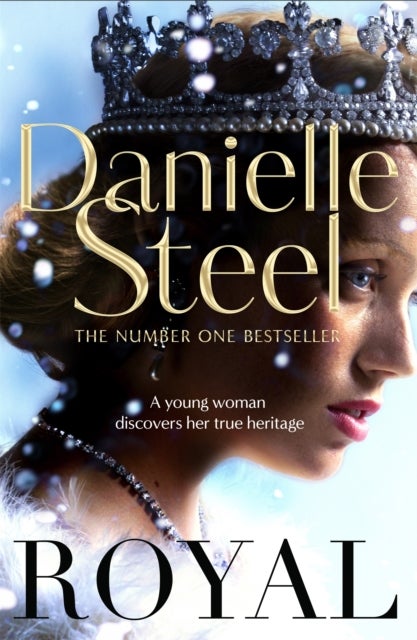 Royal - A spellbinding tale of a long-lost princess from the billion copy bestseller
