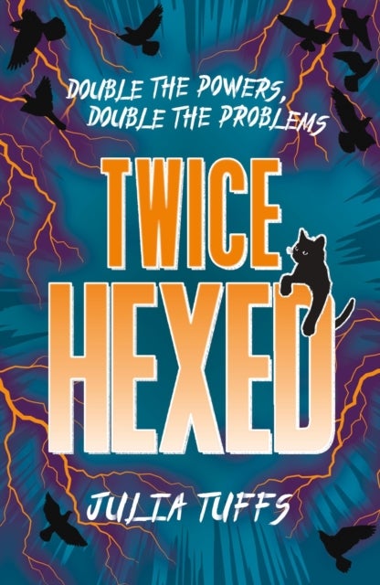 Twice Hexed - Double the Powers, Double the Problems