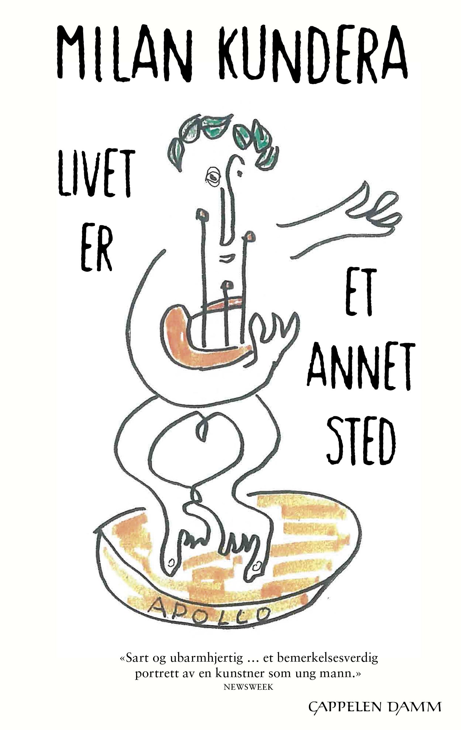 Livet er et annet sted