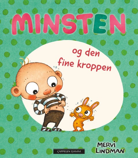 Minsten og den fine kroppen