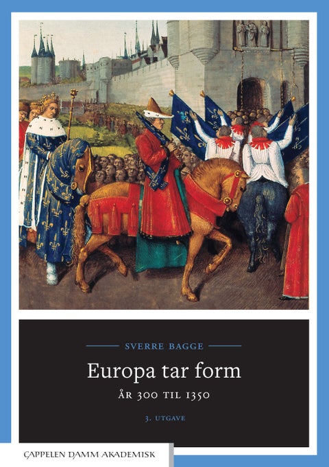 Europa tar form - år 300 til 1350