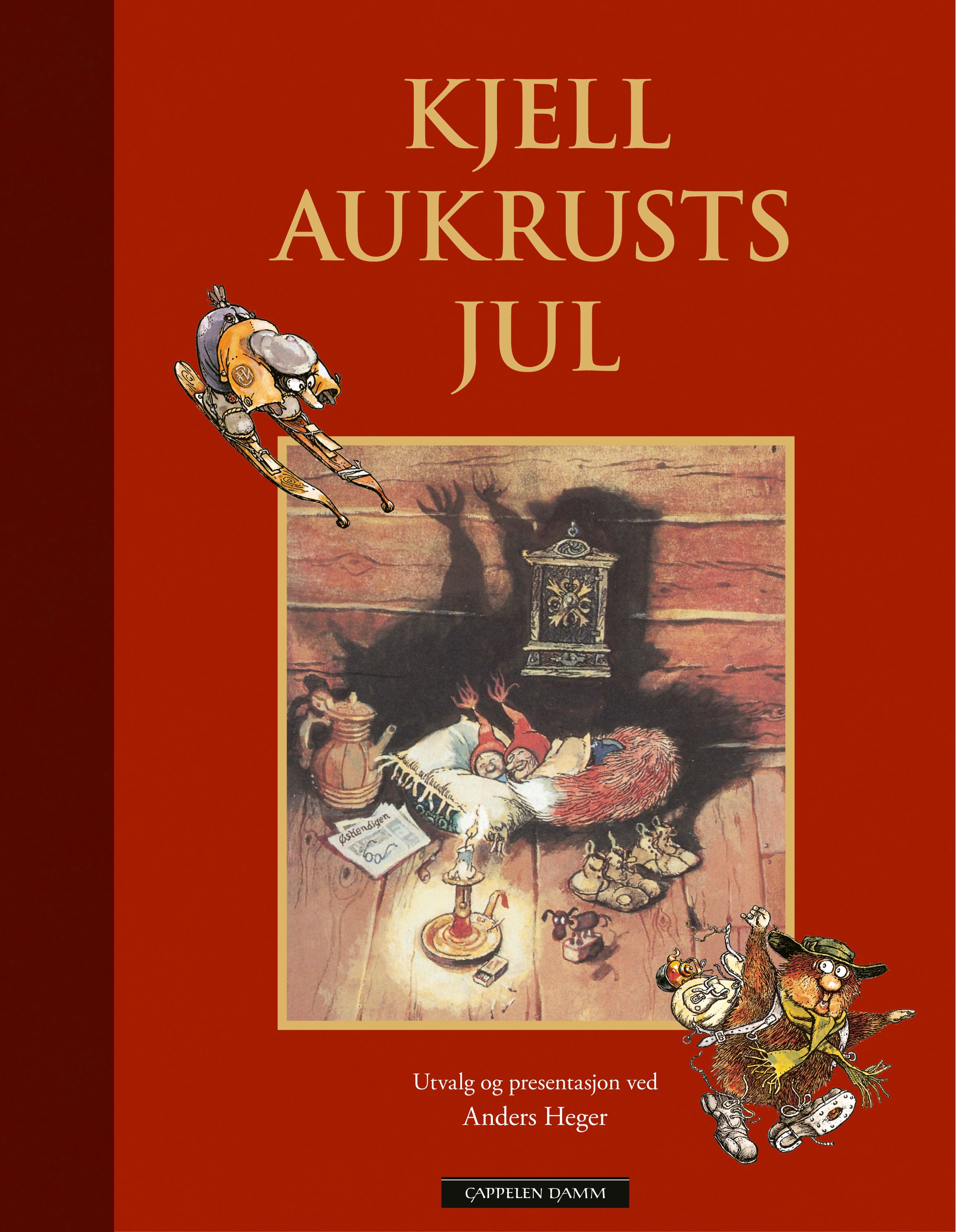 Kjell Aukrusts jul - utvalg og presentasjon ved Anders Heger