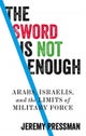 The Sword is Not Enough