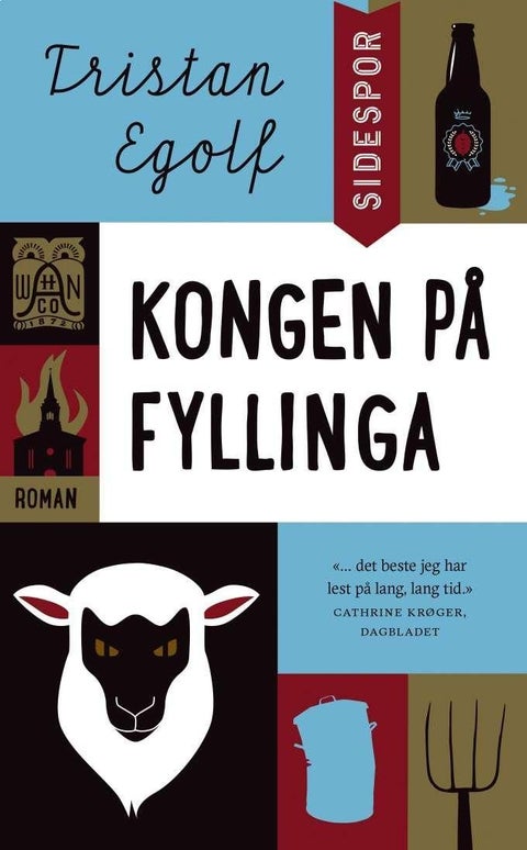 Kongen på fyllinga - tiden er inne til å slakte gjøkalven og væpne de rettferdige