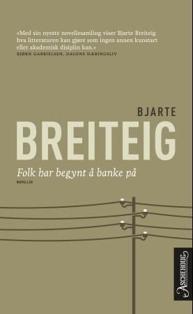 Folk har begynt å banke på - noveller