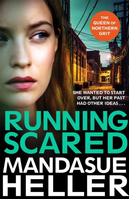 Running Scared - A Gritty Thriller Set in Urban Manchester