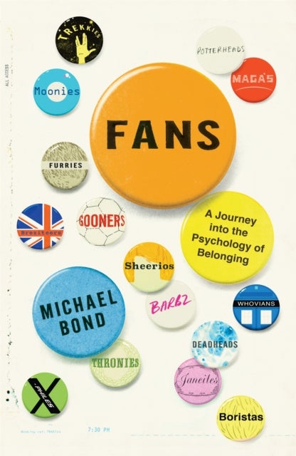 Fans - A Journey into the Psychology of Belonging
