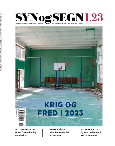 Syn og segn. Hefte 1-2023 - tidsskrift for kultur, samfunn & politikk