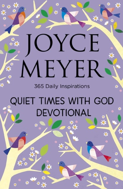 Quiet Times With God Devotional - 365 Daily Inspirations